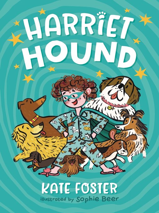 Title details for Harriet Hound by Kate Foster - Available